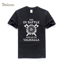Load image into Gallery viewer, VIKING LAIR Die In Battle And Go To Valhalla Tshirt