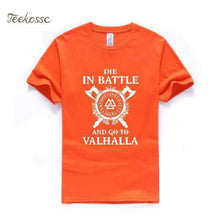 Load image into Gallery viewer, VIKING LAIR orange / S Die In Battle And Go To Valhalla Tshirt