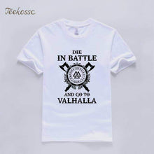 Load image into Gallery viewer, VIKING LAIR white / S Die In Battle And Go To Valhalla Tshirt